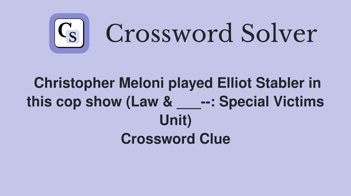Christopher Meloni played Elliot Stabler in this cop show (Law